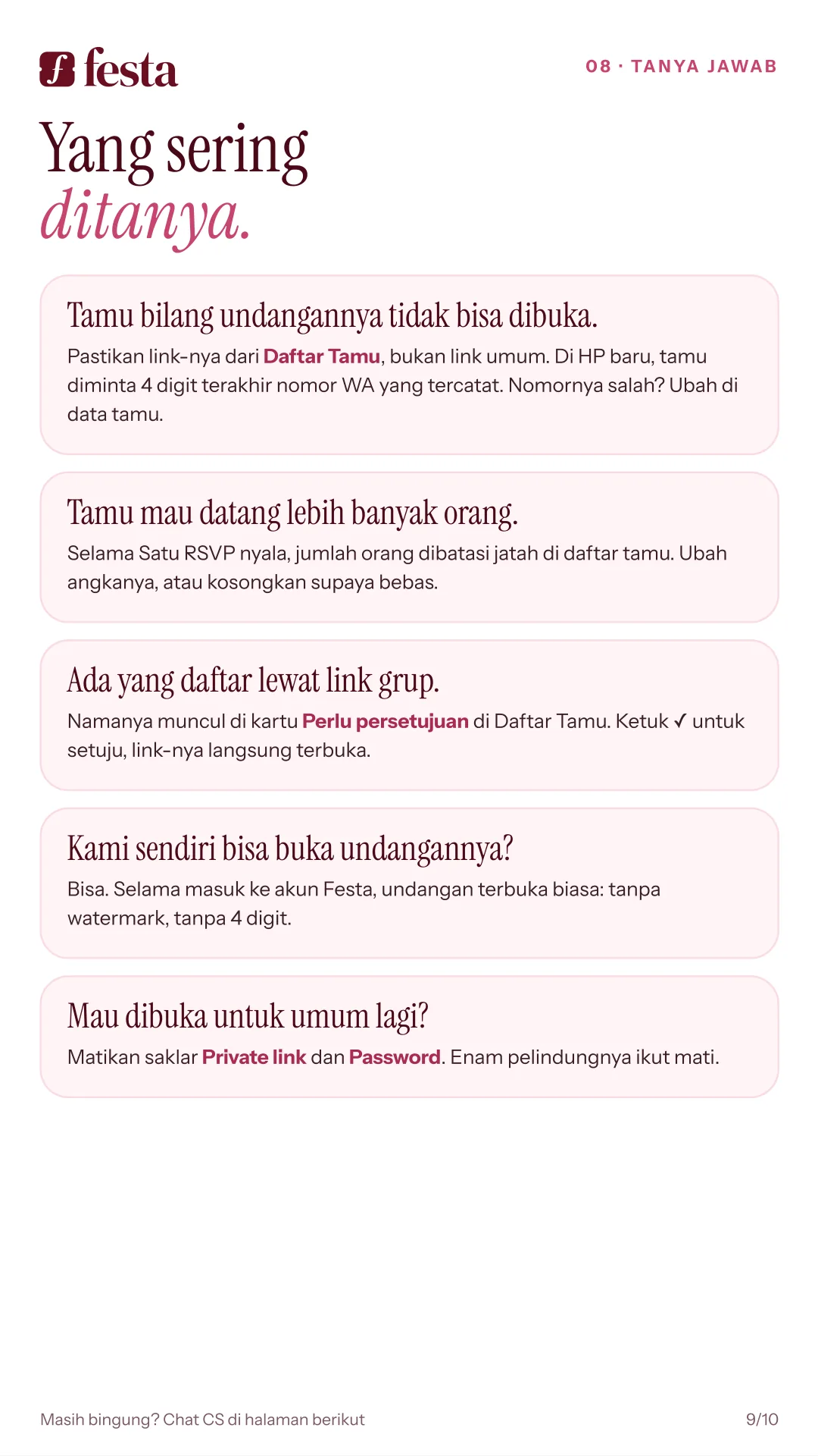 Tanya jawab: undangan tidak bisa dibuka, tamu mau datang lebih banyak orang, pendaftar lewat link grup, pasangan membuka sendiri, membuka untuk umum lagi.